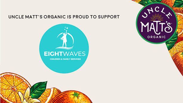 Uncle Matt's Organic is proud to support Eight Waves Children and Family Services